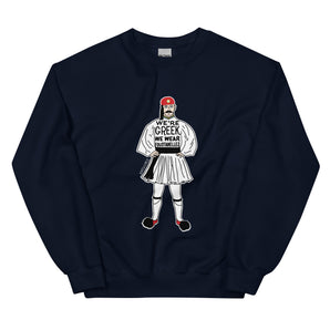 Foustanelles Unisex Sweatshirt
